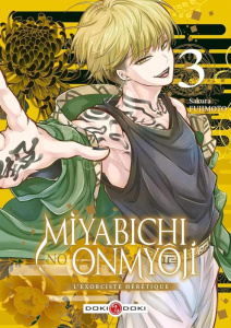 Miyabichi no Onmyôji - L'Exorciste hérétique Tome 3 - Fujimoto Sakura ; Mariet Angélique