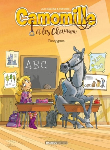 Camomille et les Chevaux Tome 3 : Poney game - Mésange Lili ; Turconi Stefano ; Lenoble Hélène ;