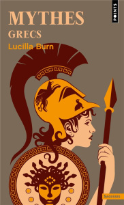 Mythes grecs - Burn Lucilla ; Chemla Paul