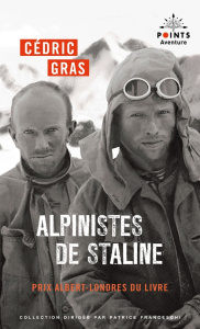 Alpinistes de Staline - Gras Cédric