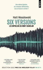 Six Versions Tome 1 : Les Orphelins du Mont Scarclaw - Wesolowski Matt ; Chainas Antoine