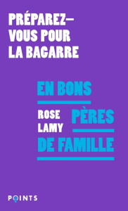 En bons pères de famille - Lamy Rose