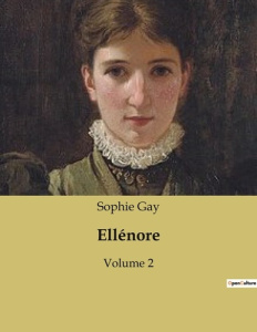 Ellenore. Volume 2 - Gay Sophie