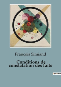 Conditions de constatation des faits - Simiand François
