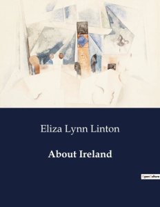 About Ireland. . - Linton Eliza lynn