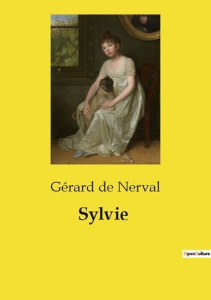 Sylvie - De Nerval gérard