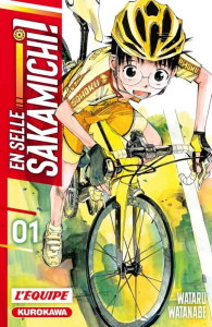 En Selle, Sakamichi ! Tome 1 - Watanabe Wataru ; Buquet Rémi
