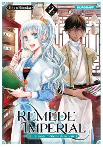 Remède impérial - L'étrange médecin de la cour Tome 2 - Himuka Tohru ; Ruel Gaëlle
