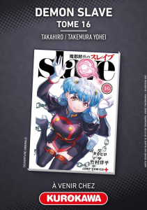 Demon Slave Tome 16 - TAKAHIRO/TAKEMURA