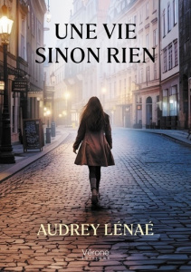 Une vie sinon rien - Lénaé Audrey