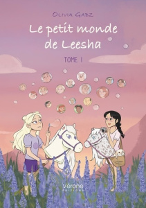 Le petit monde de Leesha. Tome 1 - Gabz Olivia