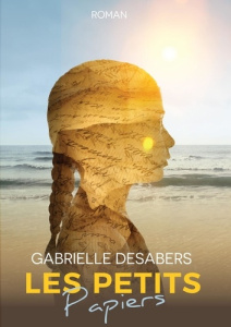 Les petits papiers - Desabers Gabrielle