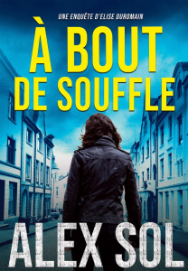 A bout de souffle - Sol Alex