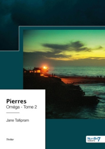 Oméga. Tome 2, Pierre - Tallipram Jane