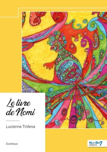 Le livre de Nomi - Tinfena Lucienne