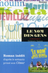 Le nom des gens - Valens Grégory ; Leclerc Michel ; Kasmi Baya