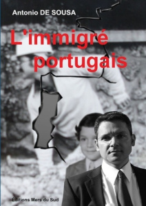 L'immigré portugais - De Sousa antonio