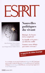 Esprit N° 411, Janvier 2015 : Nouvelles politiques du vivant - Ehrenberg Alain ; Hoquet Thierry ; Malabou Catheri