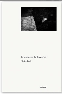 L'envers de la lumière - Deck Olivier