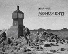 Monumenti. Trois cent cinquante-deux monuments de Corse - Fortini Marcel ; Aubert Isabelle