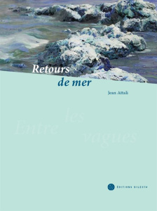 Retours de mer. Avec 1 CD audio - Attali Jean ; Cordonnier Aude