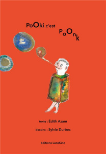 PoOki c'est PoOnk - Azam Edith ; Durbec Sylvie
