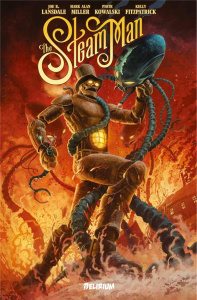 Steam Man. Duel avec le Cavalier noir - Lansdale Joe R. ; Miller Mark Alan ; Kowalski Piot
