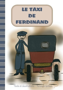 Le taxi de Ferdinand - Gobled Florence