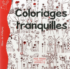 Petits Coloriages Tranquilles - De Pétigny aline