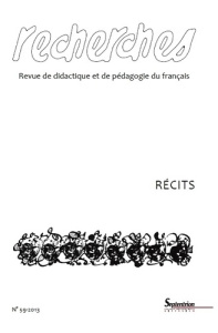 Recherches N° 59, 2e semestre 2013 : Récits - PU SEPTENTRION