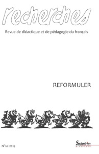 Recherches N° 62, Juin 2015 : Reformuler - Mercier Catherine