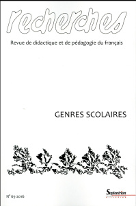 Recherches N° 65, décembre 2016 : Genres scolaires - Mercier Catherine