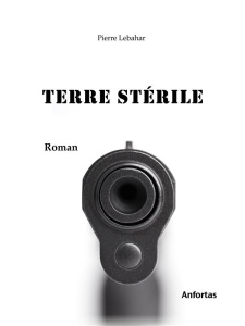 Terre Sterile - Lebahar Pierre
