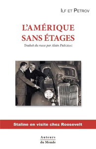 L'Amérique sans étages - Ilf Ilya ; Petrov Eugène ; Préchac Alain
