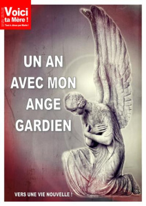 Un An avec mon ange gardien - Fourchaud Thierry