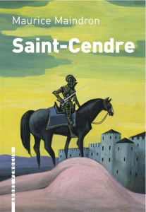 Saint-Cendre - Maindron Maurice ; Régnier Henri de ; Micol Hugues