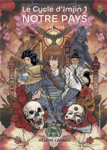 Le cycle d'Imjin Tome 1 : Notre pays - Casado Hélène