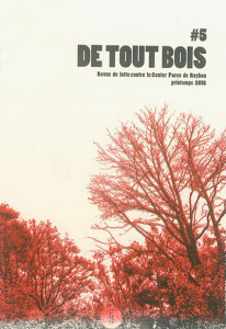 De tout bois N° 5, printemps 2016 - COLLECTIF DE TOUT BO