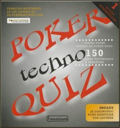Poker Techno Quiz. Tome 1 - Montmirel François