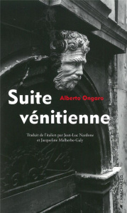 SUITE VENITIENNE - ONGARO ALBERTO