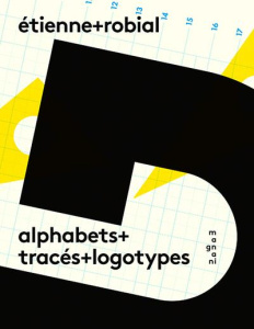 Alphabets tracés logotypes - Robial Etienne