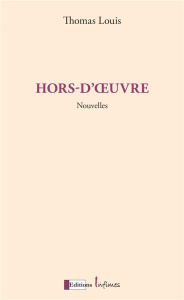 Hors-d'oeuvre - Louis Thomas