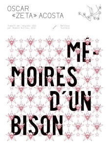 Mémoires d'un Bison - Acosta Oscar Zeta ; Guillou Romain