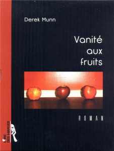 Vanité aux fruits - Munn Derek