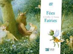 Fées / Fairies. Edition bilingue français-anglais - Kérillis Hélène ; Trannoy Guillaume