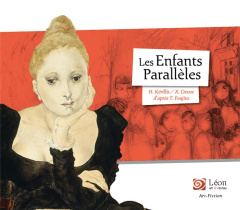 Les enfants parallèles. Un voyage dans les oeuvres de Léonard Foujita - Kérillis Hélène ; Devos Xavière
