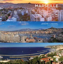 Marseille vue des grues - Cabanel Jérôme ; Missen François