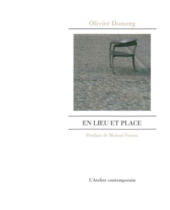 En lieu et place - Domerg Olivier ; Foucat Michael