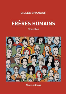Frères humains - Brancati Gilles
