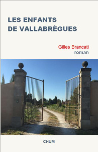 Les enfants de Vallabrègues - Brancati Gilles